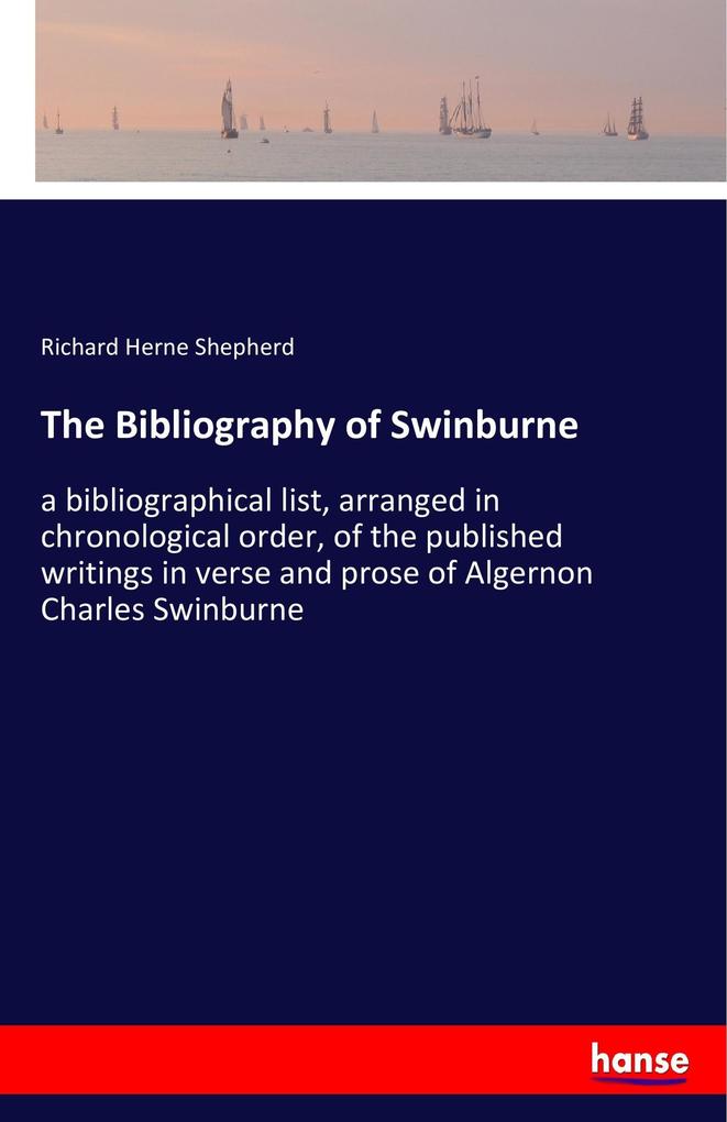 Image of The Bibliography of Swinburne
