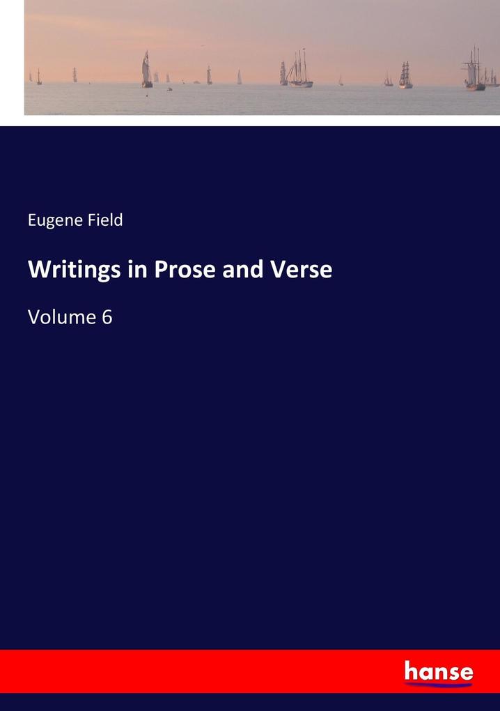 Image of Writings in Prose and Verse