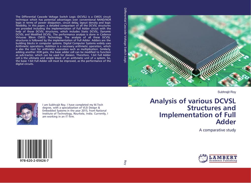 Analysis of various DCVSL Structures and Implementation of Full Adder