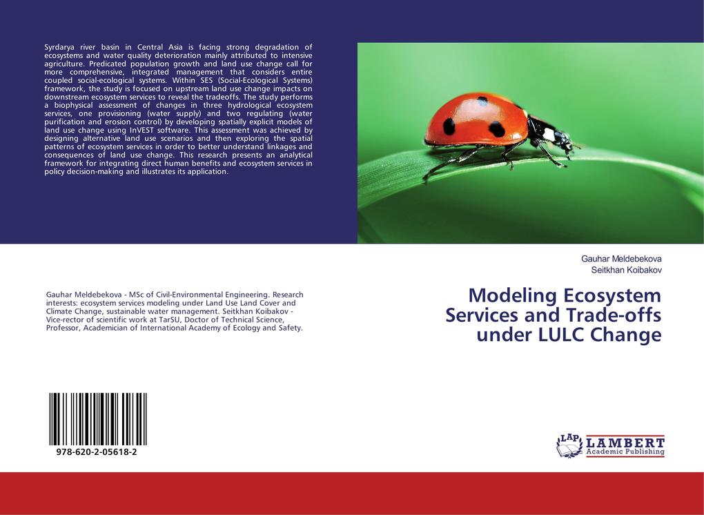 Modeling Ecosystem Services and Trade-offs under LULC Change
