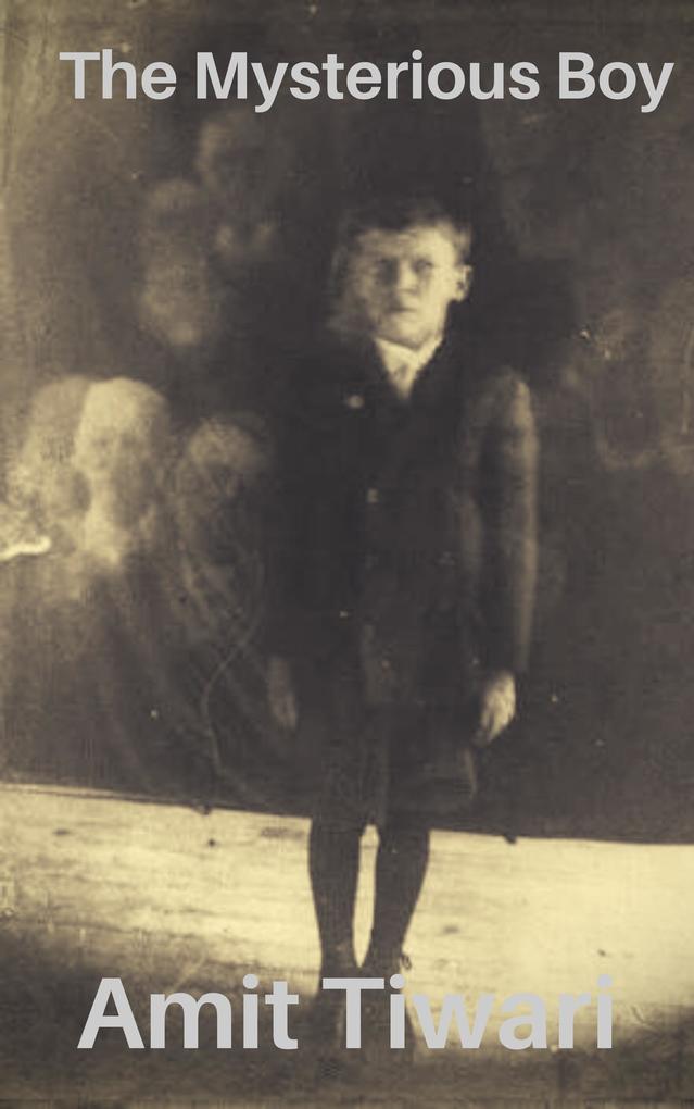 The Mysterious Boy