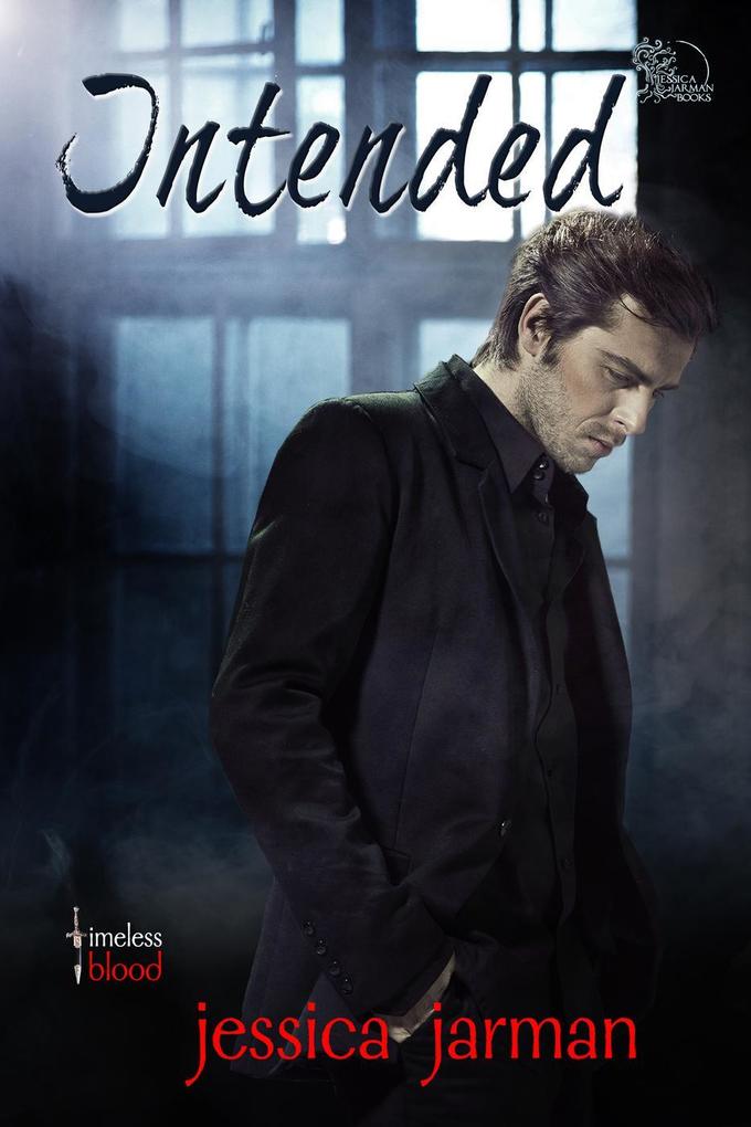 Intended (Timeless Blood #2)