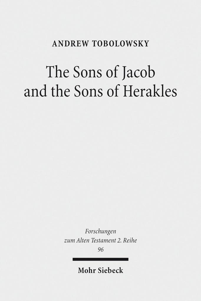 The Sons of Jacob and the Sons of Herakles