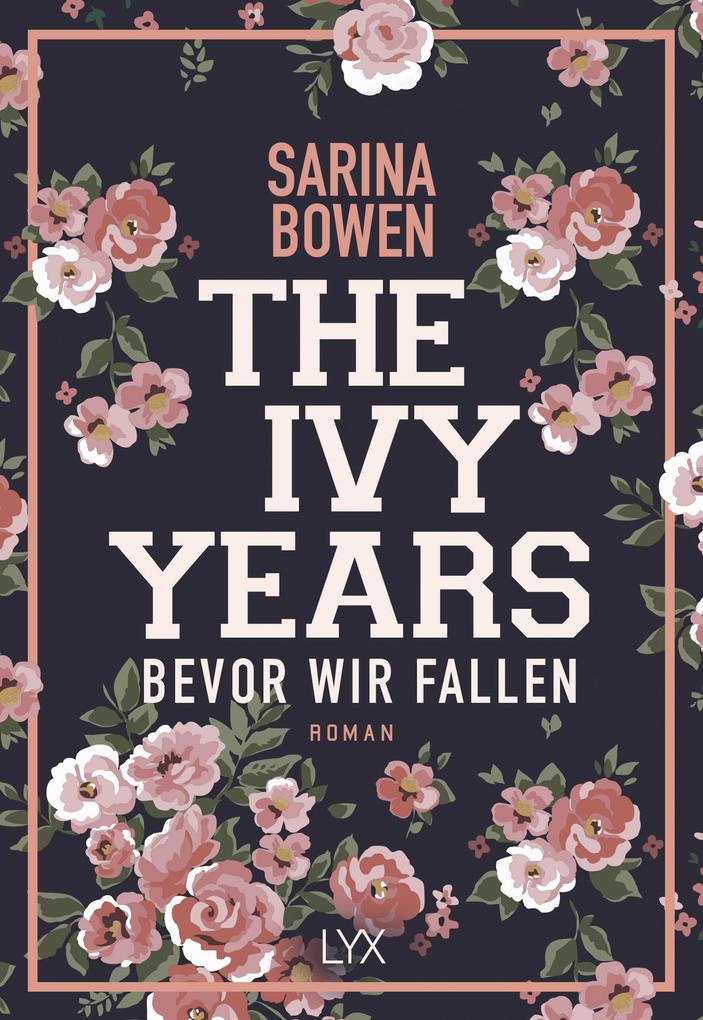 Image of The Ivy Years - Bevor wir fallen