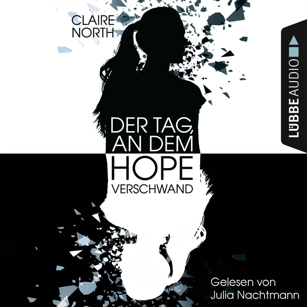 Der Tag an dem Hope verschwand