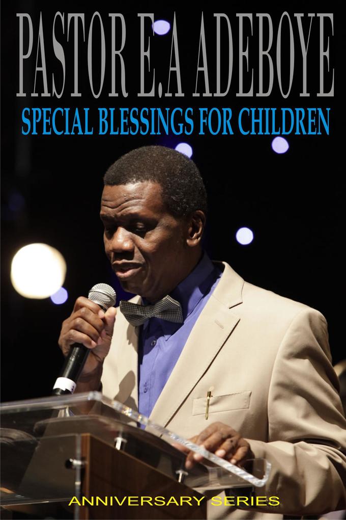 Special Blessings For Children