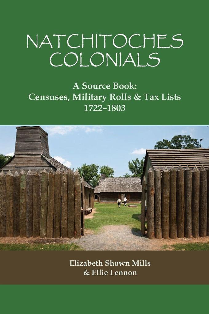 Natchitoches Colonials a Source Book