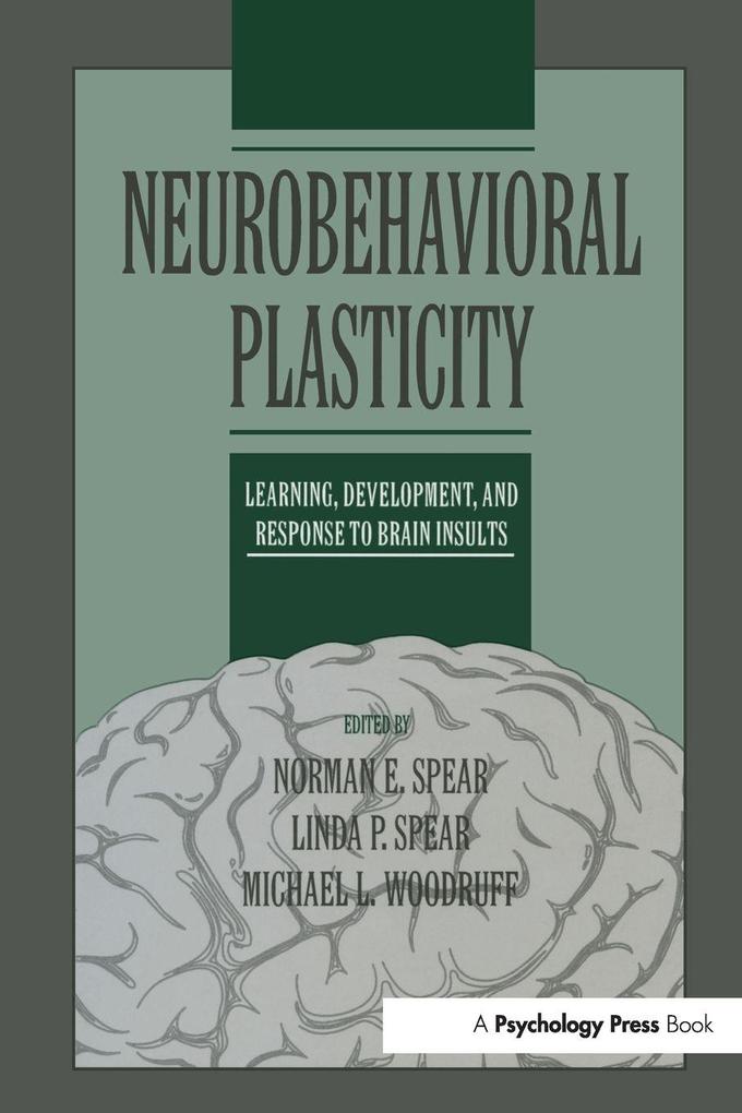 Neurobehavioral Plasticity