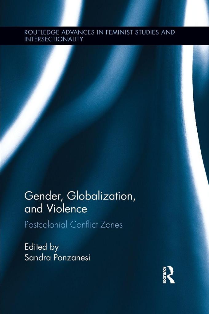 Gender Globalization and Violence