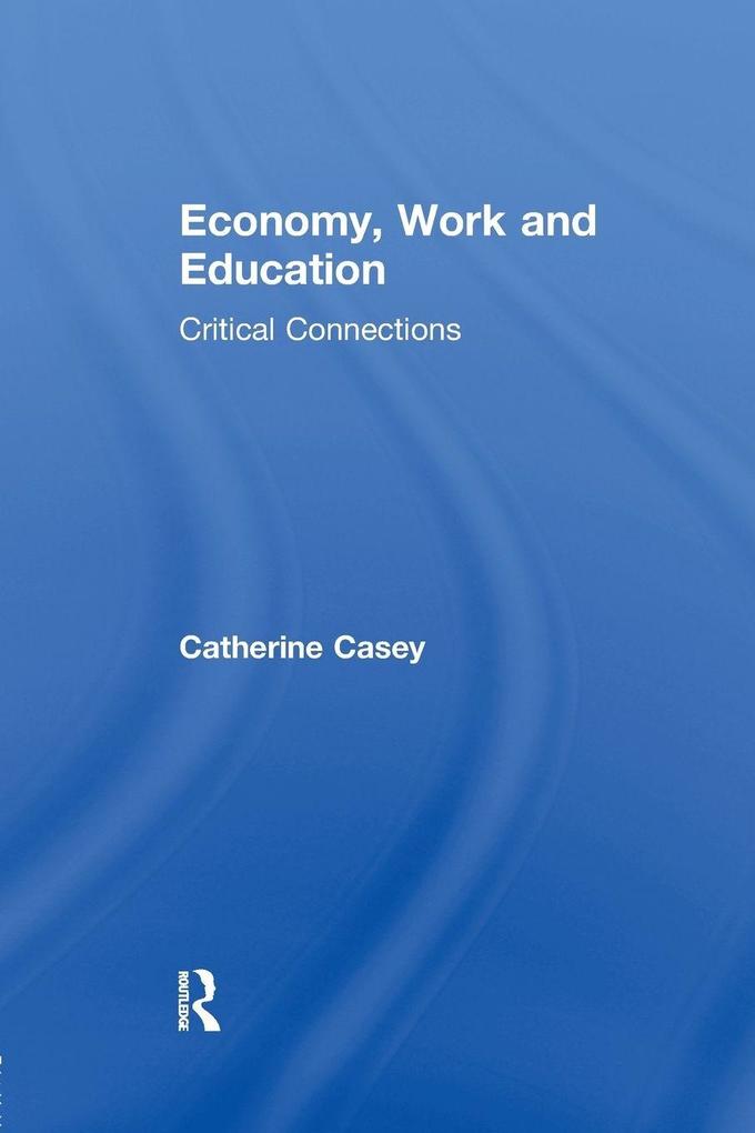 Economy Work and Education