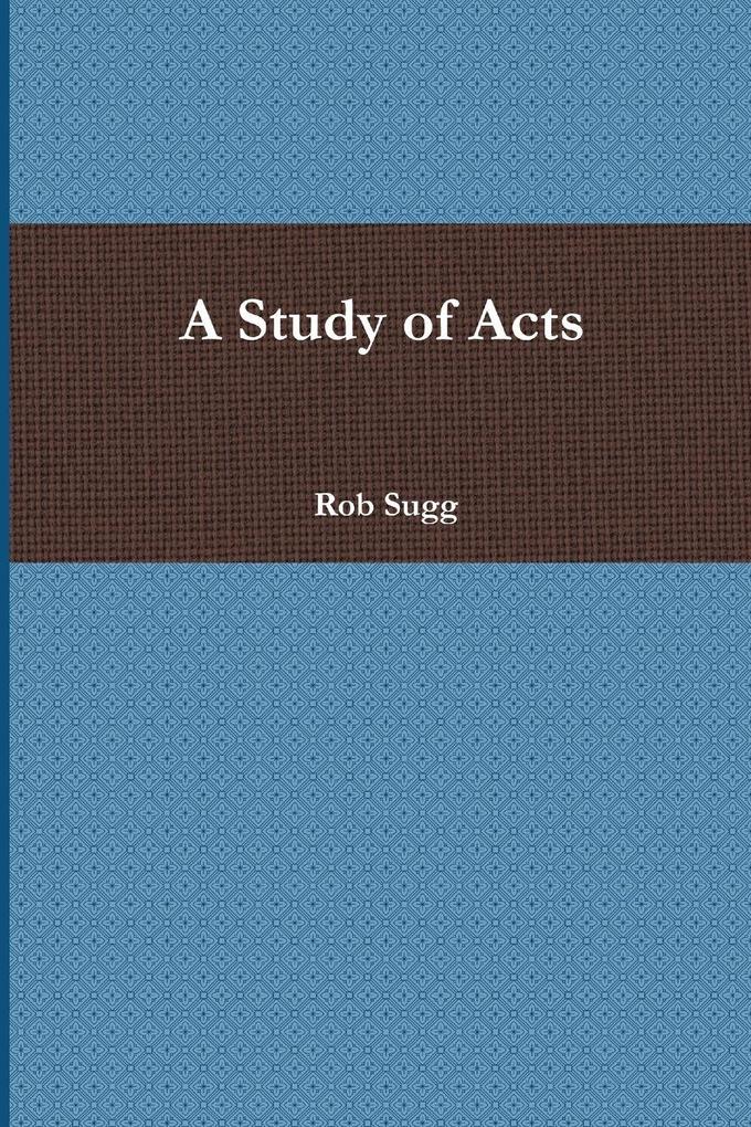 A Study of Acts