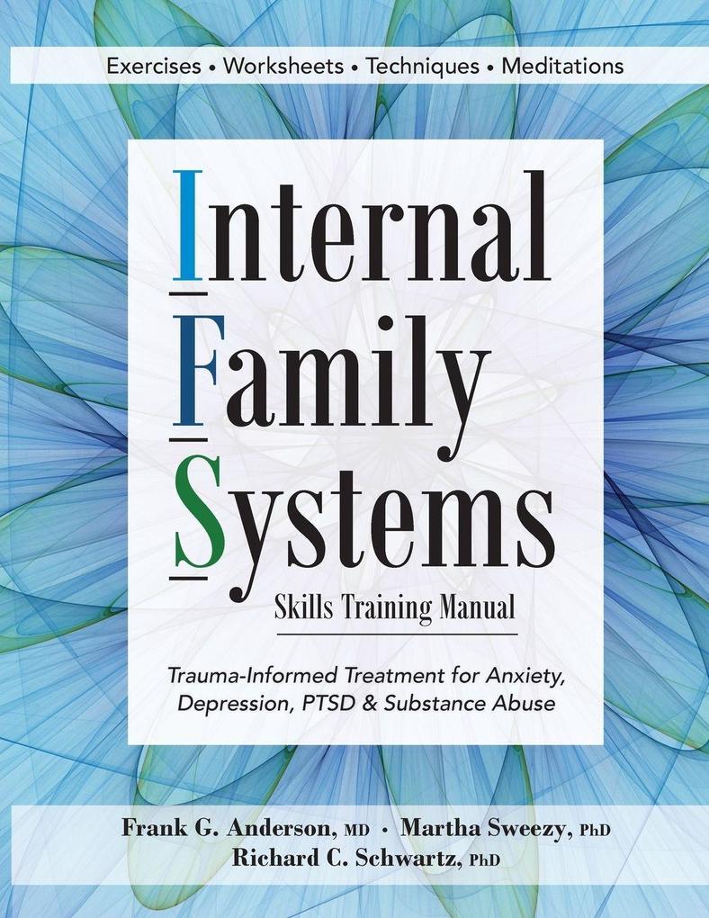 Pesi Publishing & Media Internal Family Systems Skills Training Manual