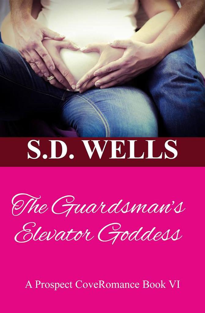 The Guradman's Elevator Goddess (Prospector's Cove #6)