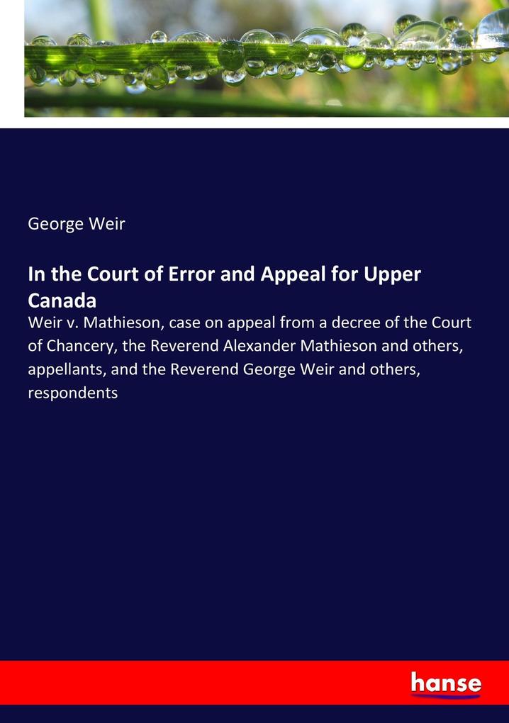 In the Court of Error and Appeal for Upper Canada