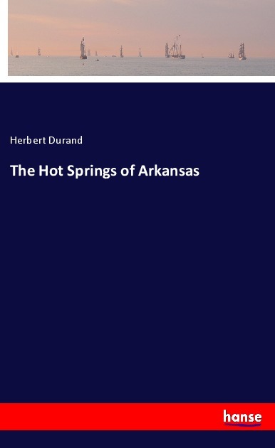 Image of The Hot Springs of Arkansas