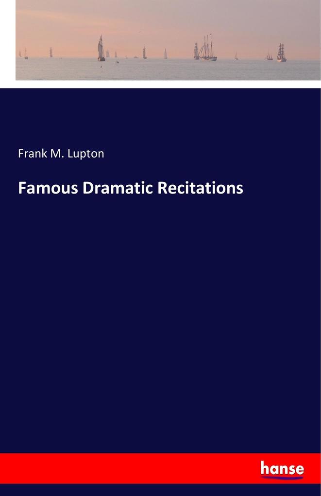 Image of Famous Dramatic Recitations
