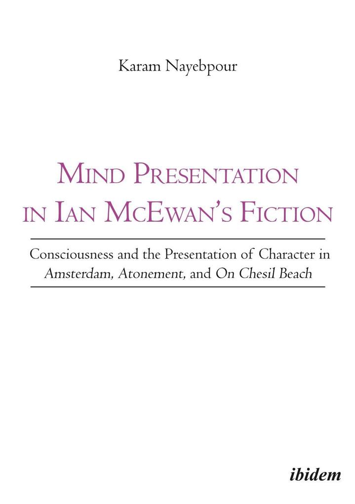 Mind Presentation in Ian McEwan‘s Fiction