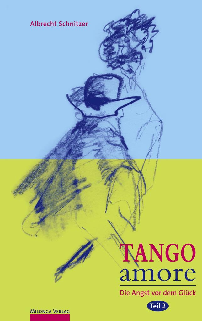 Tango amore Band 2
