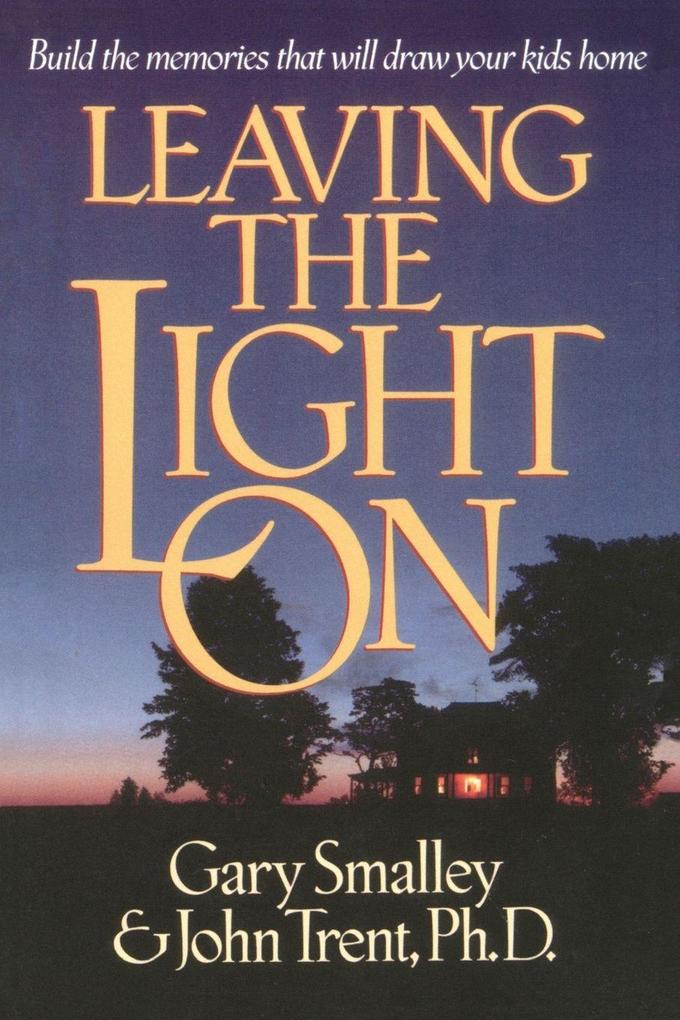 Leaving the Light On