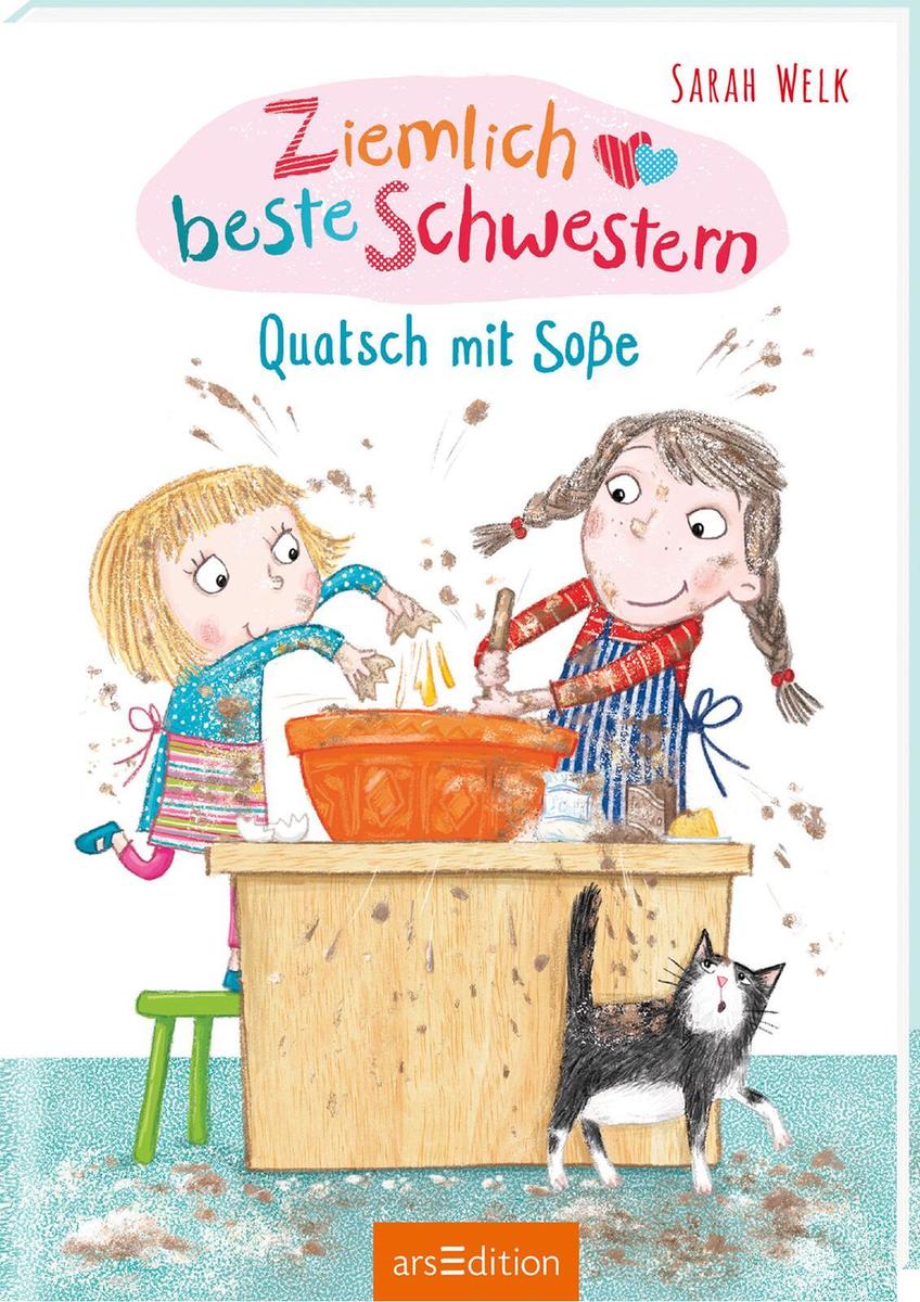 Sarah Welk ~ Ziemlich beste Schwestern - Quatsch mit Soße (Zie ... - Bild 6
