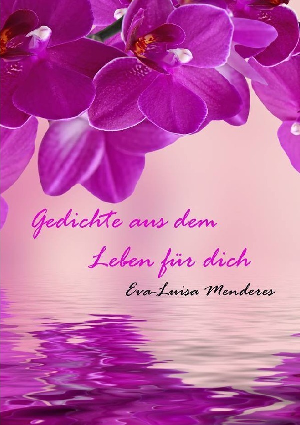 Image of Gedichte aus dem Leben für Dich