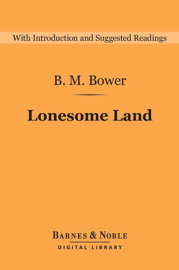 Lonesome Land (Barnes & Noble Digital Library)