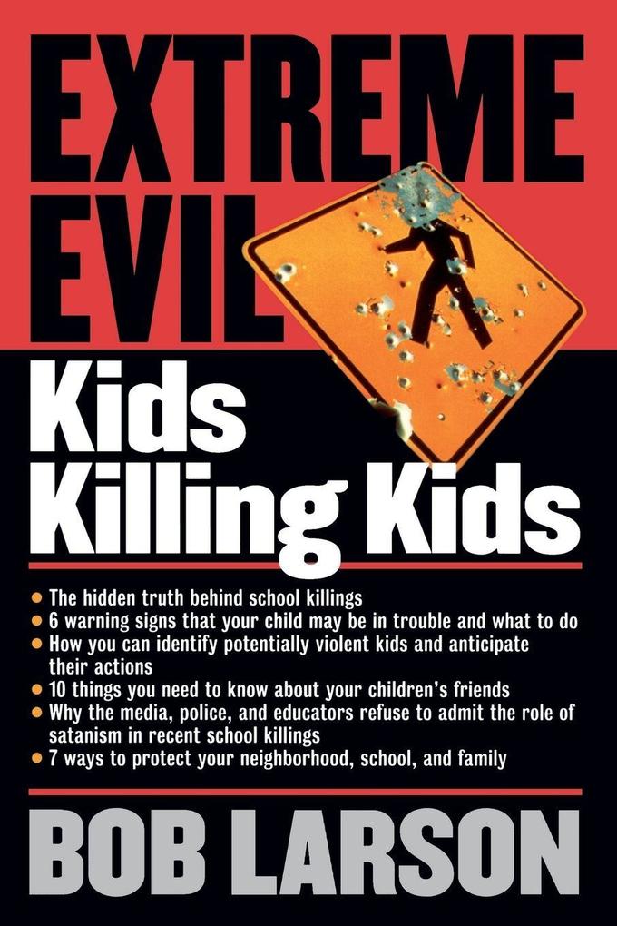 The Extreme Evil
