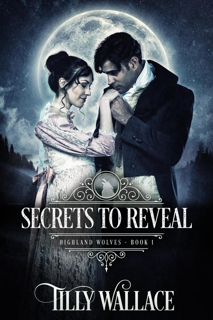 Secrets to Reveal (Highland Wolves #1)