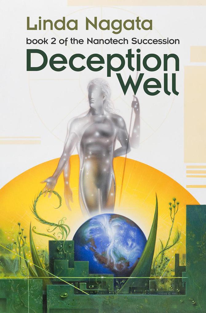 Deception Well (The Nanotech Succession #2)