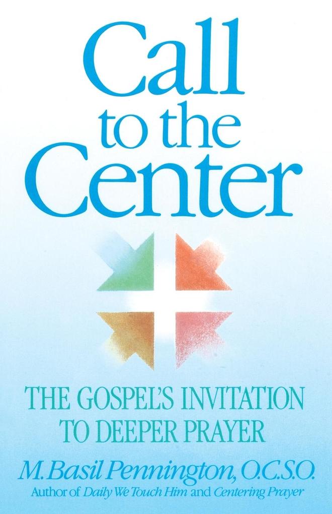 Call to the Center