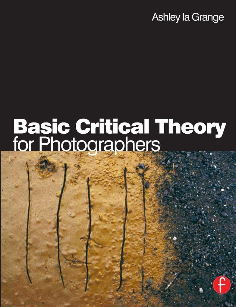 Basic Critical Theory for Photographers