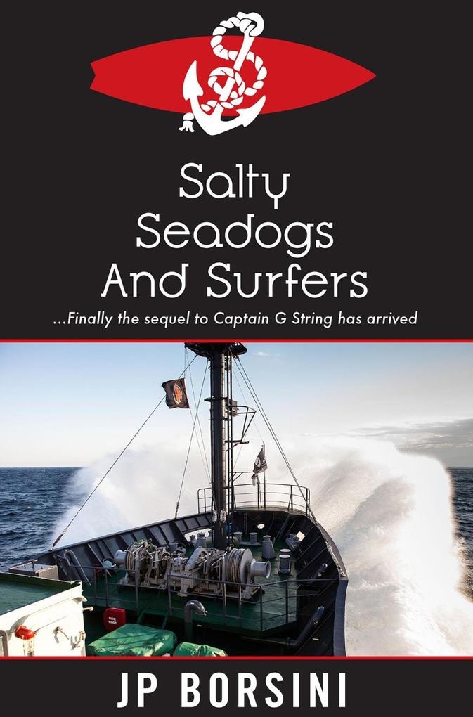 Salty Sea Dogs & Surfers