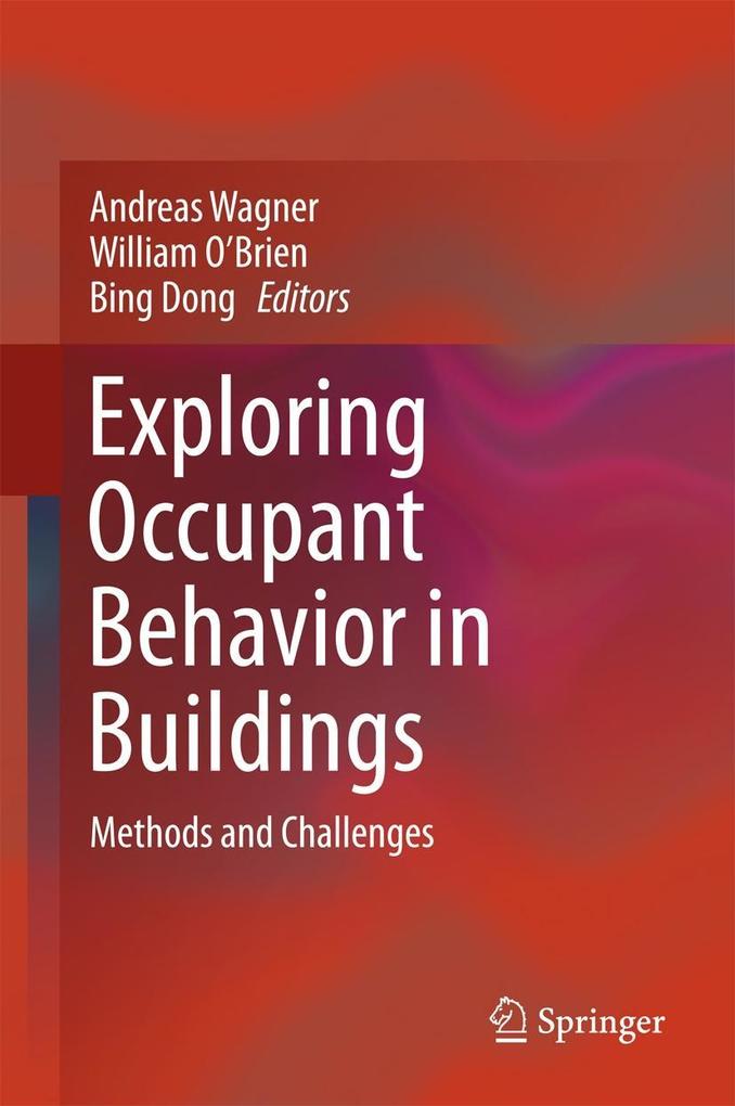 Exploring Occupant Behavior in Buildings