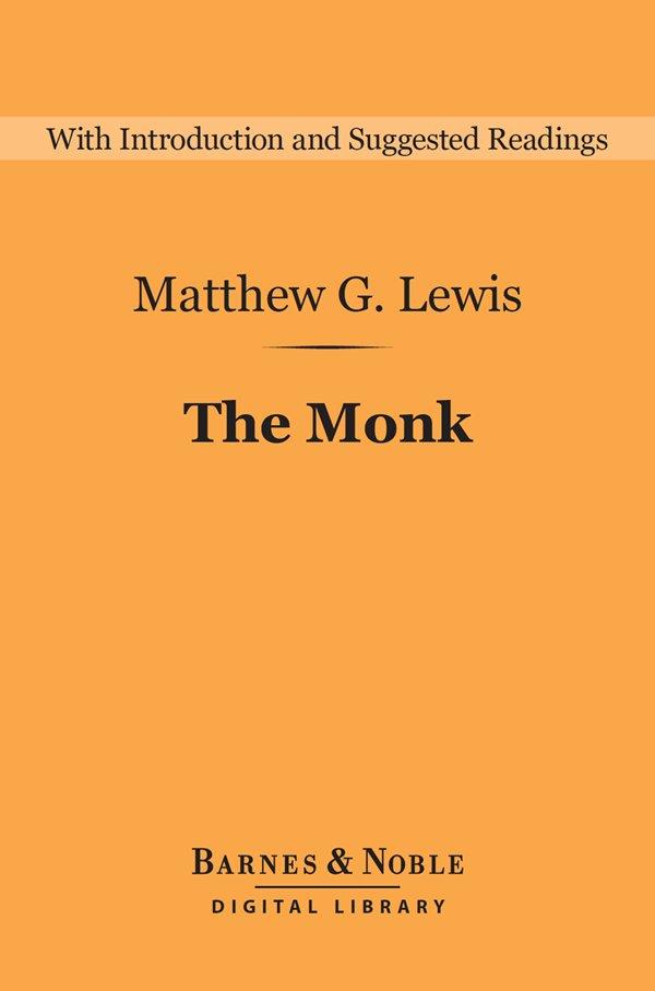 The Monk (Barnes & Noble Digital Library)