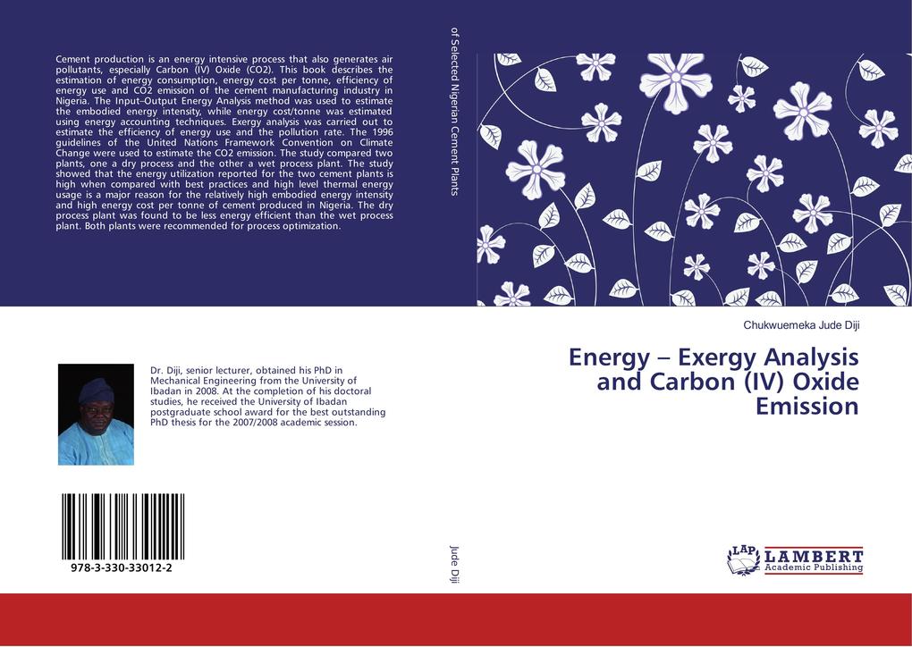 Energy Exergy Analysis and Carbon (IV) Oxide Emission