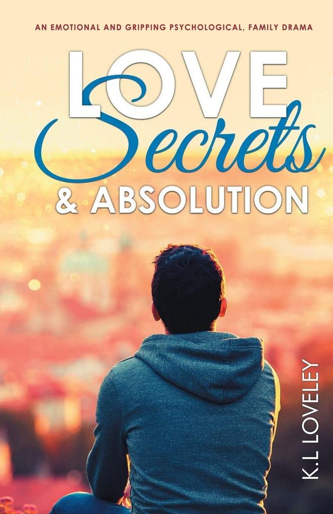 Love Secrets and Absolution