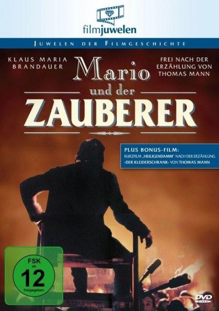 Thomas Mann: Mario und der Zauberer - Thomas Mann/ Burt Weinshanker