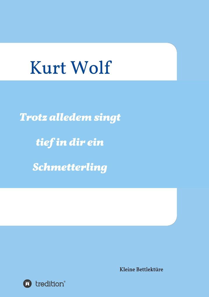 Image of Trotz alledem singt tief in dir drin ein Schmetterling