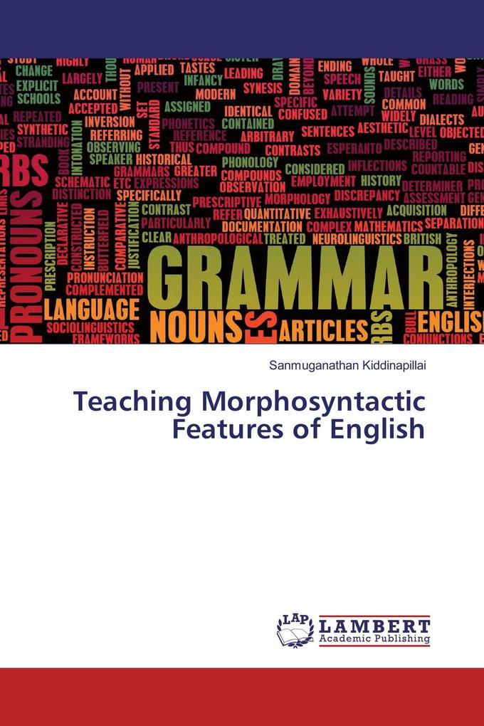 Teaching Morphosyntactic Features of English