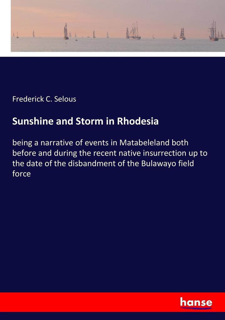 Sunshine and Storm in Rhodesia