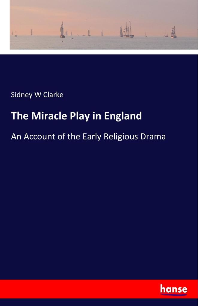 Image of The Miracle Play in England