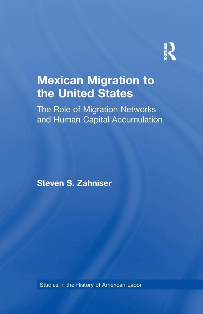 Mexican Migration to the United States