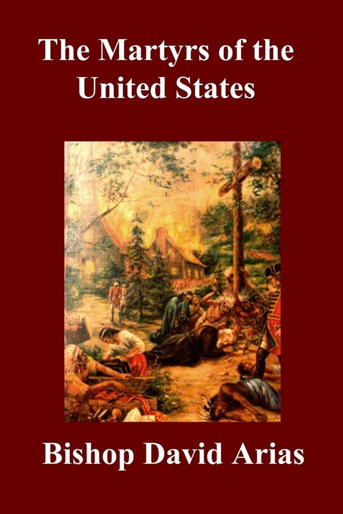 The Martyrs of the United States