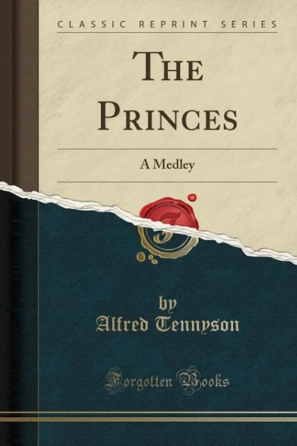 The Princes als Taschenbuch von Alfred Tennyson