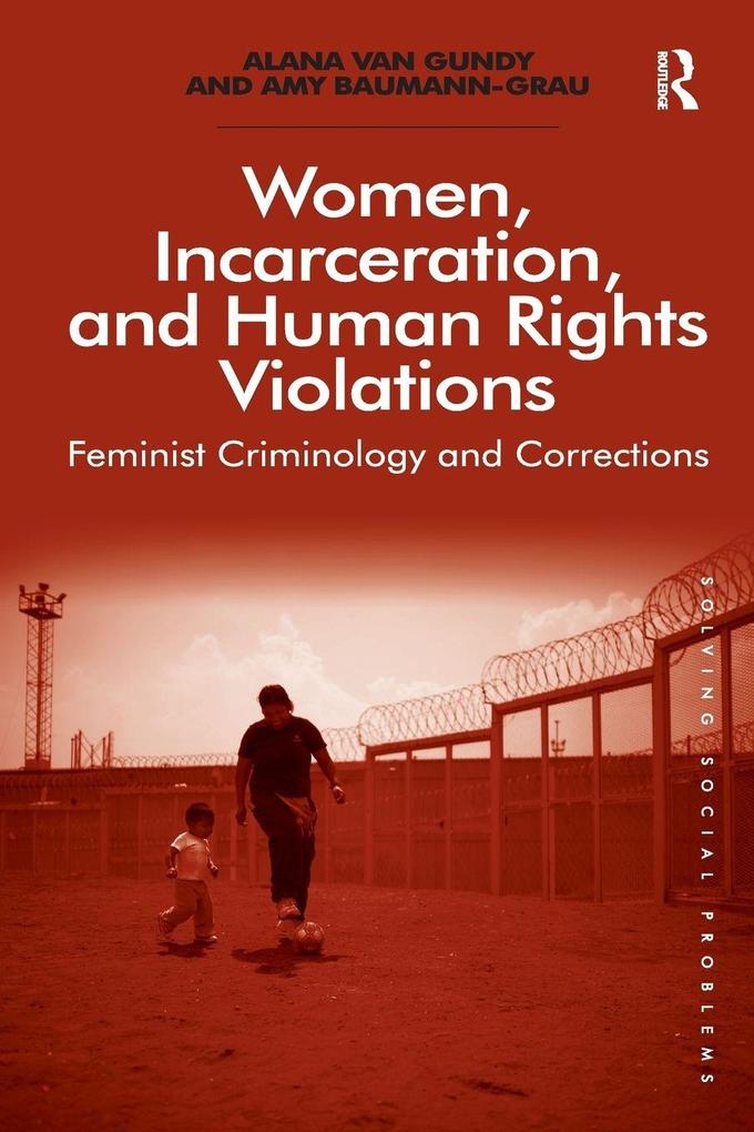 Women Incarceration and Human Rights Violations