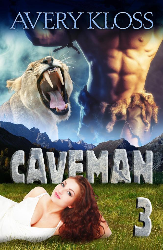 Caveman 3 (A Time Travel Romance)