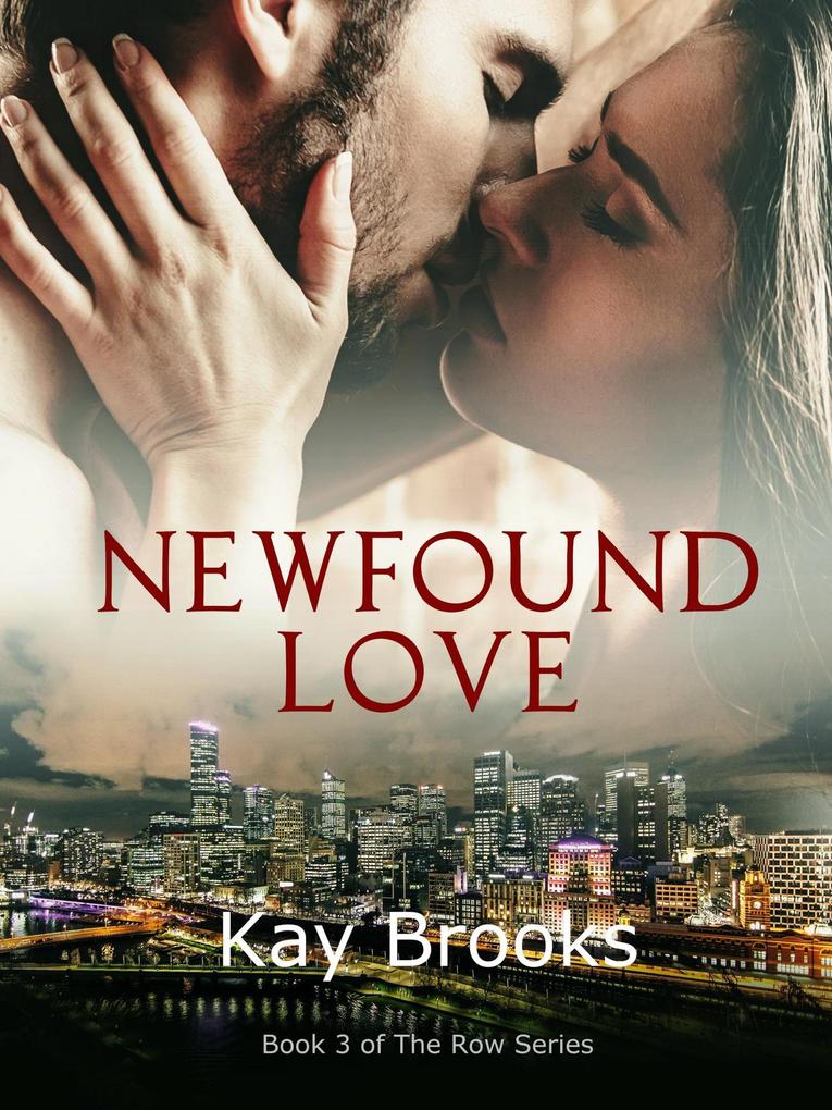 Newfound Love (The Row #3)