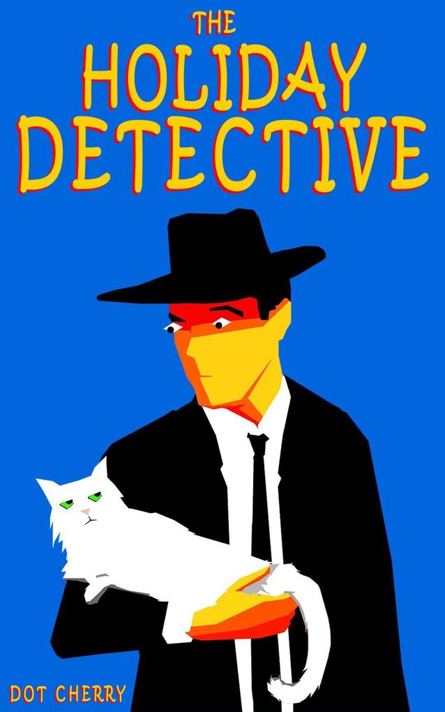 The Holiday Detective