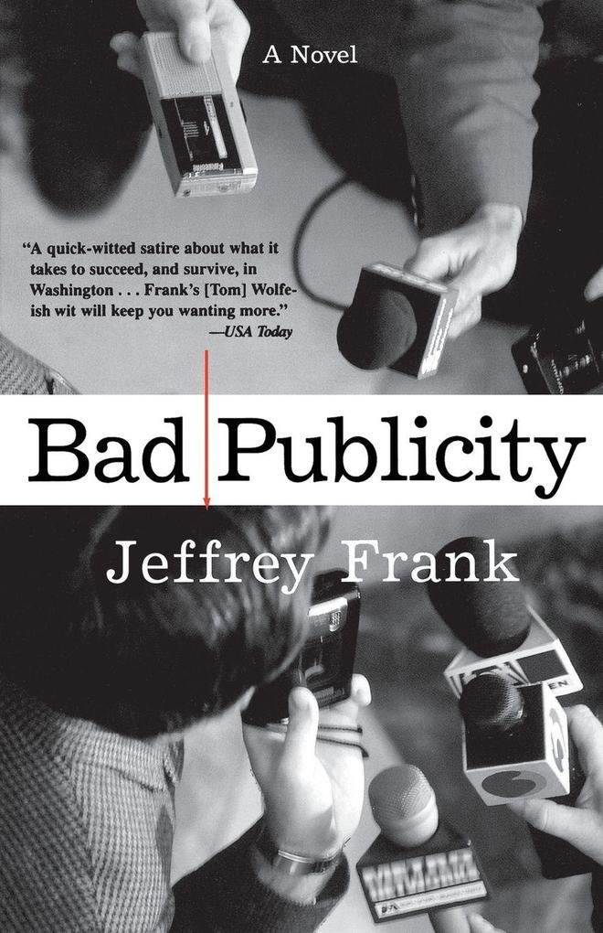 Bad Publicity