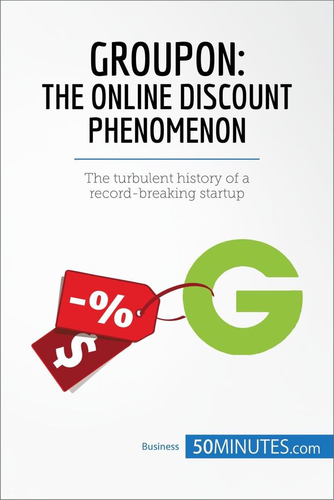 Groupon The Online Discount Phenomenon